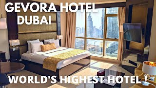 GEVORA HOTEL Dubai The Worlds Highest Hotel  🇦🇪 [upl. by Ahsirkal]