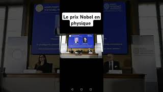 Le prix Nobel en physique [upl. by Celka]