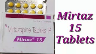 Mirtaz 15 TabletsMirtazapine Tablets [upl. by Nytsirk]