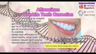 Affirmations fix overbite teeth subliminal dental care affirmations [upl. by Ob]