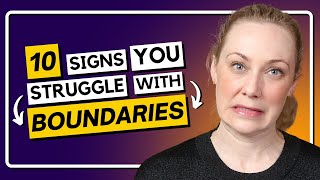 10 Signs You Struggle with Healthy Boundaries in Relationships [upl. by Yelssew601]