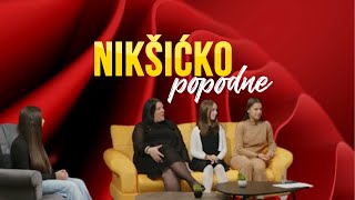 NIKŠIĆKO POPODNE Milena Popović Nikolina Orbović Nikolina Todorović i Manja Macanović 09112024 [upl. by Asel]