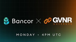 Bancor x GVNR New Collaboration 🎉 [upl. by Ijuy]