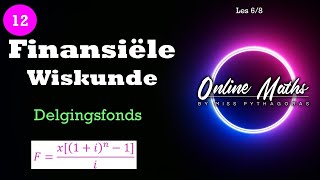 Graad 12 Finansiële Wiskunde Les6 Delgingsfonds [upl. by Trask]