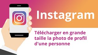 Télécharger en grande taille la photo de profil dune personne sur Instagram [upl. by Kcinimod]