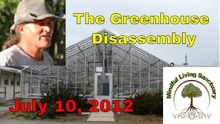 New Greenhouse Disassembly [upl. by Troy]