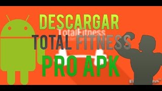 Total Fitness PRO apk full Android Personal fitness [upl. by Lamrert]