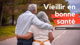 Vieillir en Bonne Santé grâce à la Naturopathie Webinaire  Soriavie [upl. by Milone]