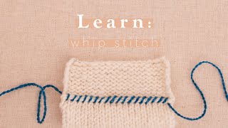 How to Whip Stitch [upl. by Joice]