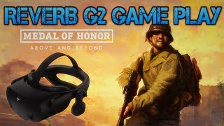 MEDAL OF HONOR ABOVE amp BEYOND  REVERB G2 GAMEPLAY [upl. by Sorac]