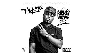 TWayne  Nasty Freestyle 8D AUDIO [upl. by Leumas665]