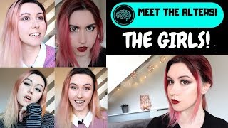 Meet SIX Alters THE GIRLS OF DISSOCIADID  Meet The Alters  Dissociative Identity Disorder [upl. by Eive]