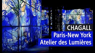 Chagall ParisNew York la flamboyante nouvelle création de lAtelier des Lumières vidéo YouTube [upl. by Moffit694]