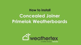 How to Install Concealed Joiner Primelok Weatherboards [upl. by Airdnola]