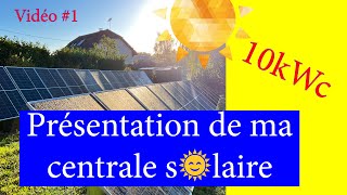 Présentation centrale solaire 10 kWc avec batterie 14 Kw en autoconsommation [upl. by Shawnee129]