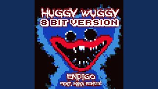 Huggy Wuggy feat Maya Fennec 8 Bit Version [upl. by Eilasor]