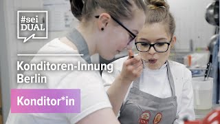 Ausbildung  Konditorin  KonditorenInnung Berlin  seiDUALtv [upl. by Ennaitsirk]