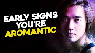 10 Signs Youre AROMANTIC [upl. by Avika720]