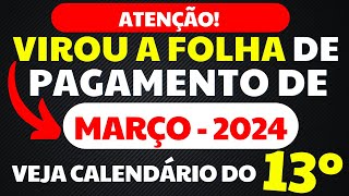 APOSENTADOS E PENSIONISTAS INSS VIROU A FOLHA DE PAGAMENTO DE MARÇO 2024  13º SALÁRIO ANTECIPADO [upl. by Aneehsak]