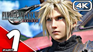 FINAL FANTASY 7 REBIRTH Gameplay Walkthrough Part 1 FULL GAME 4K 60FPS No Commentary [upl. by Cocke]