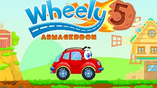 Wheely 5 Full Gameplay Walkthrough [upl. by Elia]