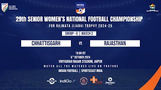 CHHATTISGARH VS RAJASTHAN  GROUP  E  MATCH  2  SENIOR WOMEN’S NATIONAL FOOTBALL CHAMPIONSHIP [upl. by Eveleen]