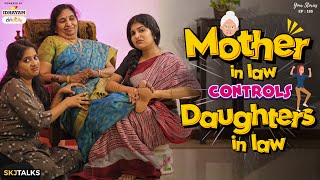 Mother in Law Controls Daughters in Law  അമ്മായിയമ്മയുടെ ഭരണം  YS EP185  SKJ Talks  Short film [upl. by Acisseg939]