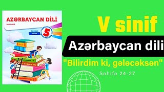 5ci sinif Azərbaycan dili səh 24252627 [upl. by Queen518]