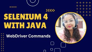 WebDriver Commands In Selenium [upl. by Greiner675]