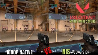 Nvidia Image Scaling NIS 85 vs 1080p Native  VALORANT  GTX 1060  Ryzen 5 2400G  16GB RAM [upl. by Acie]