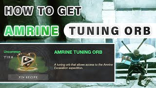 How to get Amrine Tuning Orb ► New World [upl. by Doowron121]