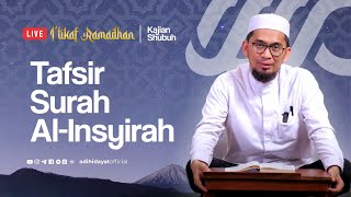 LIVE Kajian Bakda Subuh Tafsir AlInsyirah  Ustadz Adi Hidayat [upl. by Keeryt]