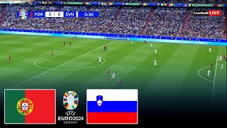 🔴LIVE  PORTUGAL vs SLOVENIA I UEFA EURO 2024  ROUND OF 16  MATCH LIVE TODAY  REALISTIC PES GAME [upl. by Babby]