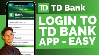 How To Login TD Bank Mobile Banking App [upl. by Okwu]