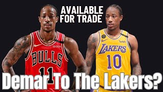 Lakers Trade For Demar DeRozan [upl. by Bluefarb]