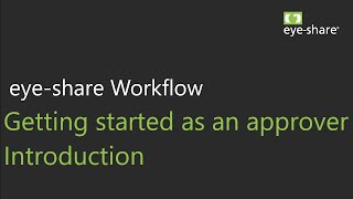 Getting started as an approver Introduction [upl. by Hentrich89]