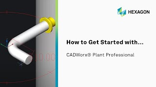 How To Get Started withCADWorx® Plant Professional [upl. by Airol]