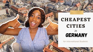 Cheapest Cities in Germany for International Students 2022 Cheapest Cities to Live in Germany [upl. by Bathsheeb]