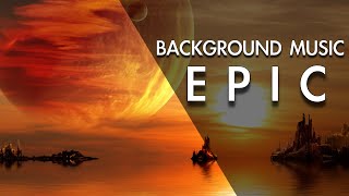 Best Epic Inspirational Background Music For Videos [upl. by Bender]