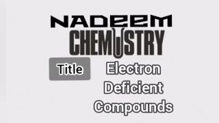 Electron Deficient Molecules [upl. by Muraida]