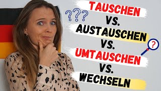 Was ist der Unterschied wählen vs auswählen tauschen vs umtauschen vs wechseln vs austauschen [upl. by Ian621]