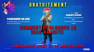 Comment Débloquer le Skin Amanite Rouge Gratuit Fortnite Le Pack Parrainer un Ami 30  très vite [upl. by Herzel]