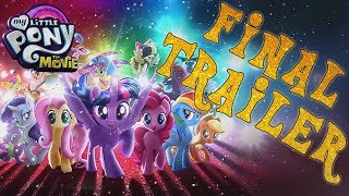 My Little Pony The Movie ‘The Definitive’ Cinematic Trailer 🦄 [upl. by Oxley]