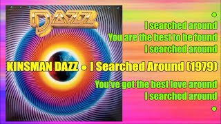 KINSMAN DAZZ  I Searched Around 1979 Soul Funk Disco Dazz Band Philip Bailey [upl. by Kcirderf314]