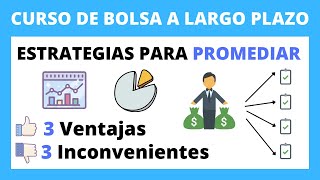 🍉2️⃣PROMEDIAR a la baja en bolsa 4 SITUACIONES favorables [upl. by Nwonknu]