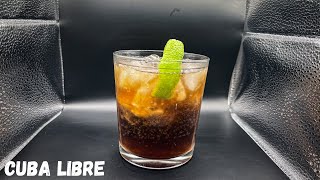 How to Make Cuba Libre [upl. by Alarice225]