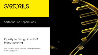 Quality by Design in mRNA Manufacturing [upl. by Cristie]