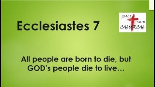 Morning Bible Devotion Ecclesiastes 7 [upl. by Liana]