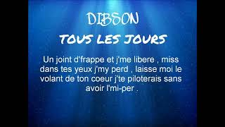 Dibson  Tous les jours [upl. by Ramsdell]