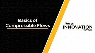 Basics of Compressible Flows — Course Overview [upl. by Klinges]